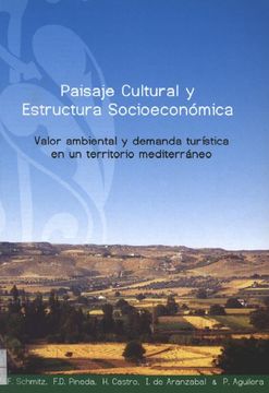 portada Paisaje Cultural y Estructura Socioeconómica: Valor Ambiental y Demanda Turística en un Territorio Mediteráneo (in Spanish)