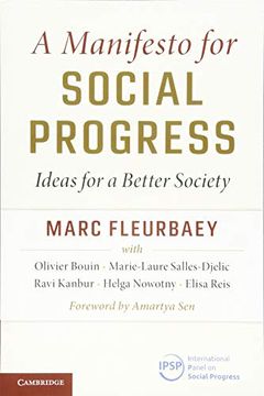 portada A Manifesto for Social Progress: Ideas for a Better Society (en Inglés)