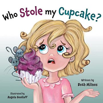 portada Who Stole my Cupcake? (in English)