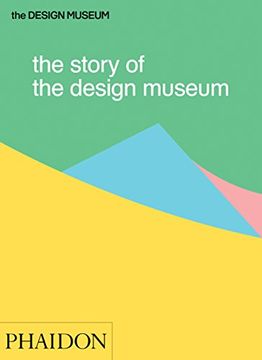 portada The Story of the Desing Museum 