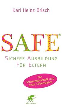 portada Safe ® de Karl Heinz Brisch(Klett Cotta Verlag) (in German)