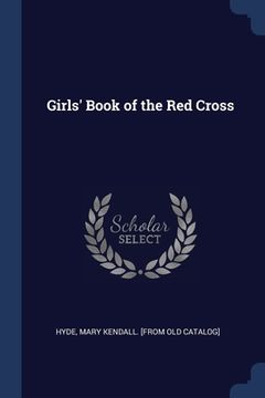portada Girls' Book of the Red Cross (en Inglés)