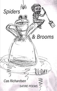 portada Spiders And Brooms: Satire Poems (en Inglés)