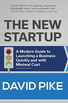 portada The new Startup: A Modern Guide to Launching a Business Quickly and With Minimal Cost (in English)