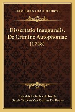 portada Dissertatio Inauguralis, De Crimine Autophoniae (1748) (in Latin)