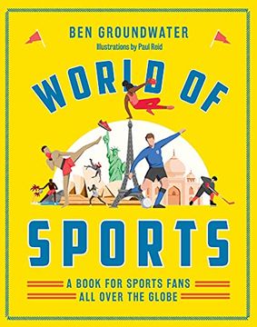 portada World of Sports: A Book for Sports Fans all Over the Globe (Destination Series) (in English)