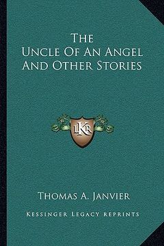 portada the uncle of an angel and other stories