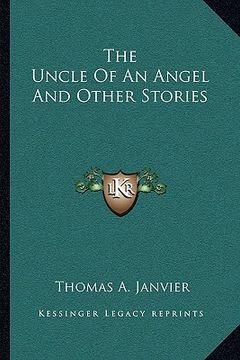 portada the uncle of an angel and other stories (en Inglés)