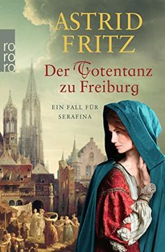 portada Der Totentanz zu Freiburg (Ein Fall für Serafina, Band 7) (en Alemán)
