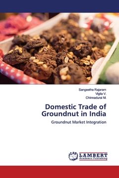 portada Domestic Trade of Groundnut in India (en Inglés)