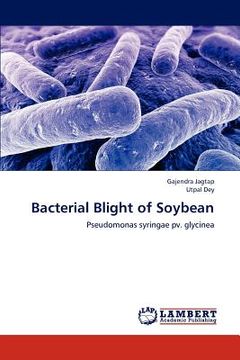 portada bacterial blight of soybean (en Inglés)