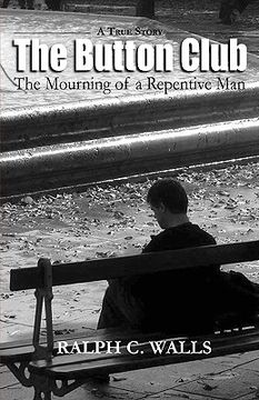 portada the button club, the mourning of a repentive man (en Inglés)