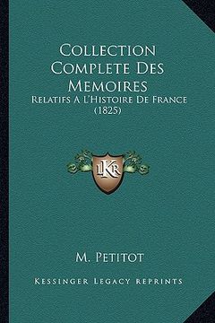 portada collection complete des memoires: relatifs a l'histoire de france (1825) (en Inglés)