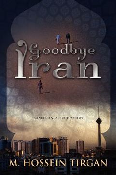 portada goodbye iran (en Inglés)