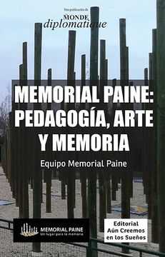 portada Memorial Paine. Pedagogia, Arte y Memoria