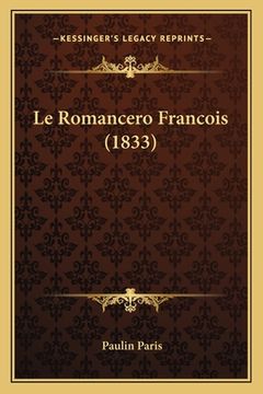 portada Le Romancero Francois (1833) (en Francés)