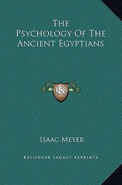 portada the psychology of the ancient egyptians (en Inglés)