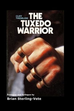 portada The Tuxedo Warrior (en Inglés)