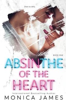 portada Absinthe of the Heart (in English)