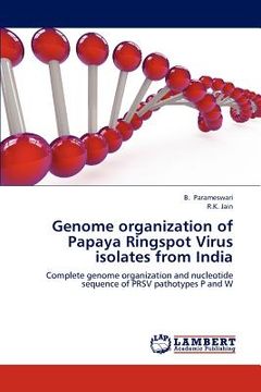 portada genome organization of papaya ringspot virus isolates from india (in English)