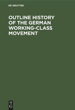 portada Outline History of the German Working-Class Movement (in English)