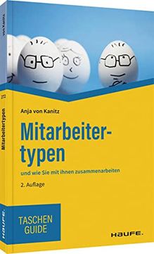 portada Mitarbeitertypen: Und wie sie mit Ihnen Zusammenarbeiten (Haufe Taschenguide) (en Alemán)