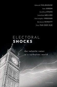 portada Electoral Shocks: The Volatile Voter in a Turbulent World (en Inglés)