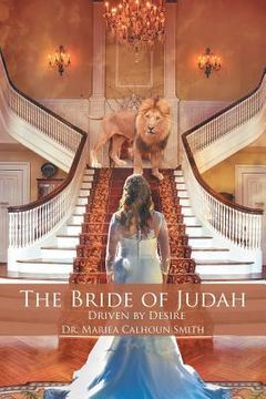 portada The Bride of Judah: Driven by Desire (en Inglés)