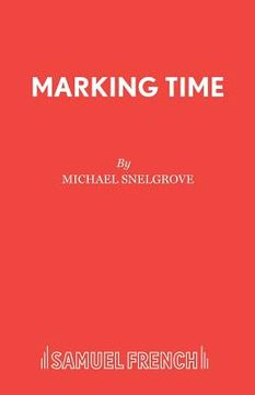 portada Marking Time (en Inglés)