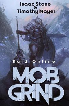portada MOB Grind (Raid Online): A litRPG Stand Alone Adventure (en Inglés)