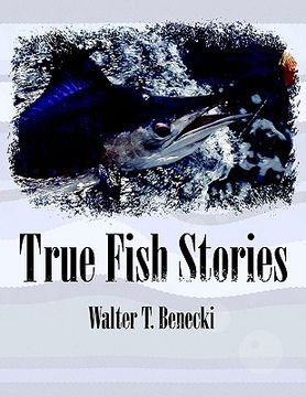 portada true fish stories (en Inglés)
