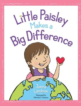 portada Little Paisley Makes a Big Difference (in English)