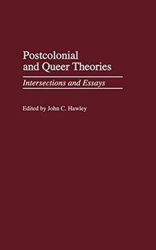 portada Postcolonial and Queer Theories: Intersections and Essays (Contributions to the Study of American Literature) (in English)