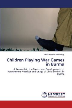 portada Children Playing War Games in Burma