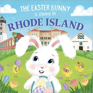 portada The Easter Bunny Is Coming to Rhode Island (en Inglés)