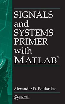 portada Signals and Systems Primer With Matlab (Electrical Engineering & Applied Signal Processing Series) (in English)