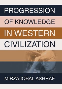 portada Progression of Knowledge in Western Civilization (en Inglés)