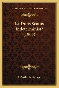 portada Ist Duns Scotus Indeterminist? (1905) (en Alemán)