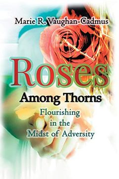 portada Roses Among Thorns: Flourishing in the Midst of Adversity 