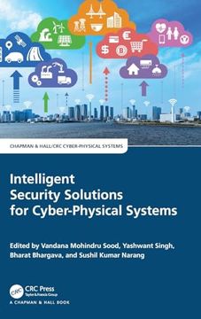 portada Intelligent Security Solutions for Cyber-Physical Systems (Chapman & Hall (en Inglés)