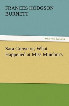 portada sara crewe or, what happened at miss minchin's (en Inglés)