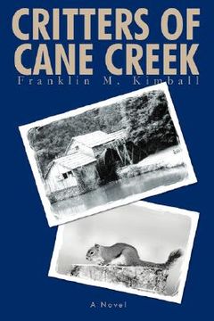 portada critters of cane creek (en Inglés)