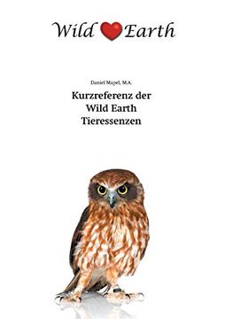 portada Kurzreferenz der Wild Earth Tieressenzen (en Alemán)
