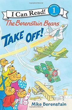 portada The Berenstain Bears Take Off! (Berenstain Bears I Can Read) (en Inglés)