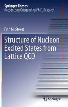 portada Structure of Nucleon Excited States from Lattice QCD (en Inglés)
