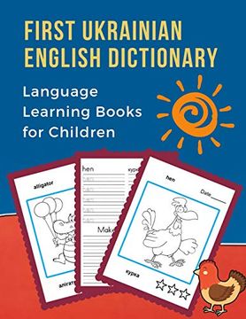 portada First Ukrainian English Dictionary Language Learning Books for Children: 100 Basic Bilingual Animals Words Vocabulary Builder Card Games. Frequency. For Beginners. 9 (Українська Українська) (en Inglés)