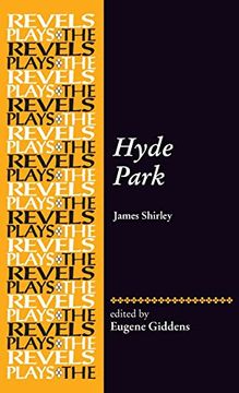 portada Hyde Park: By James Shirley (The Revels Plays) (in English)
