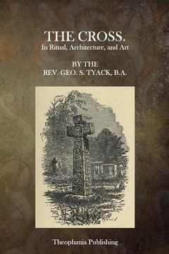 portada The Cross in Ritual, Architecture and Art (en Inglés)