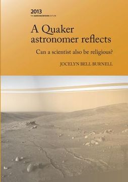 portada A Quaker Astronomer Reflects: Can a Scientist Also Be Religious? (in English)