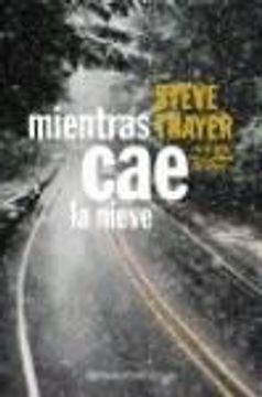 portada Mientras cae la Nieve (in Spanish)